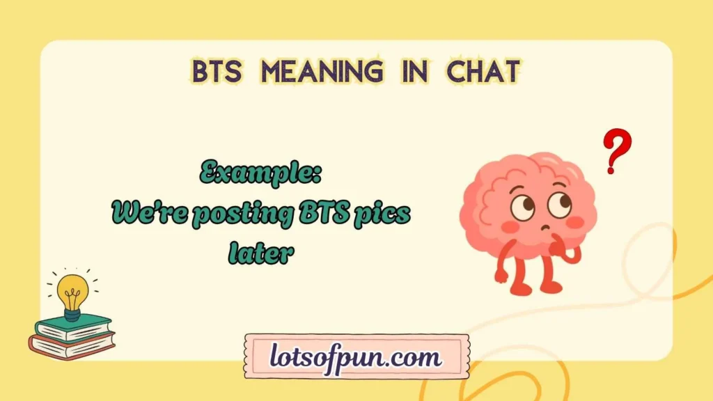 BTS Meaning in Chat 