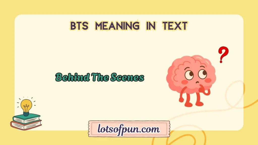 bts meaning in text