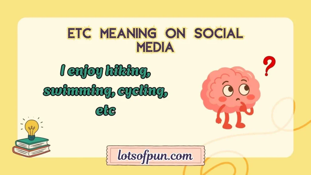 ETC Meaning on Social Media