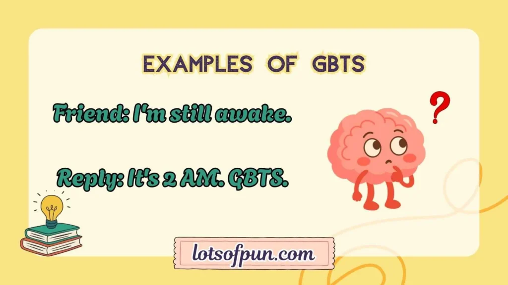 Examples of GBTS
