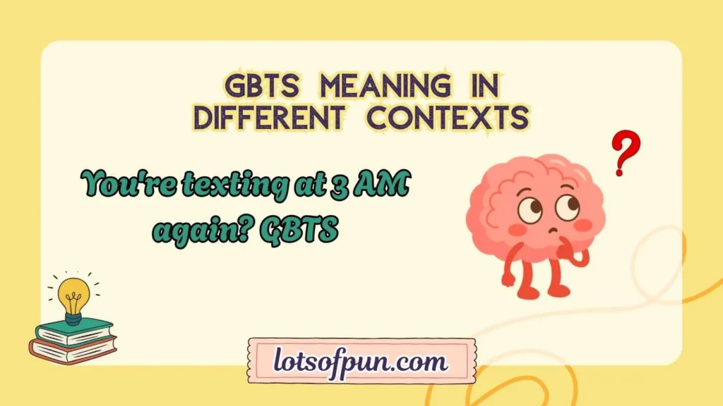 GBTS Meaning in Different Contexts