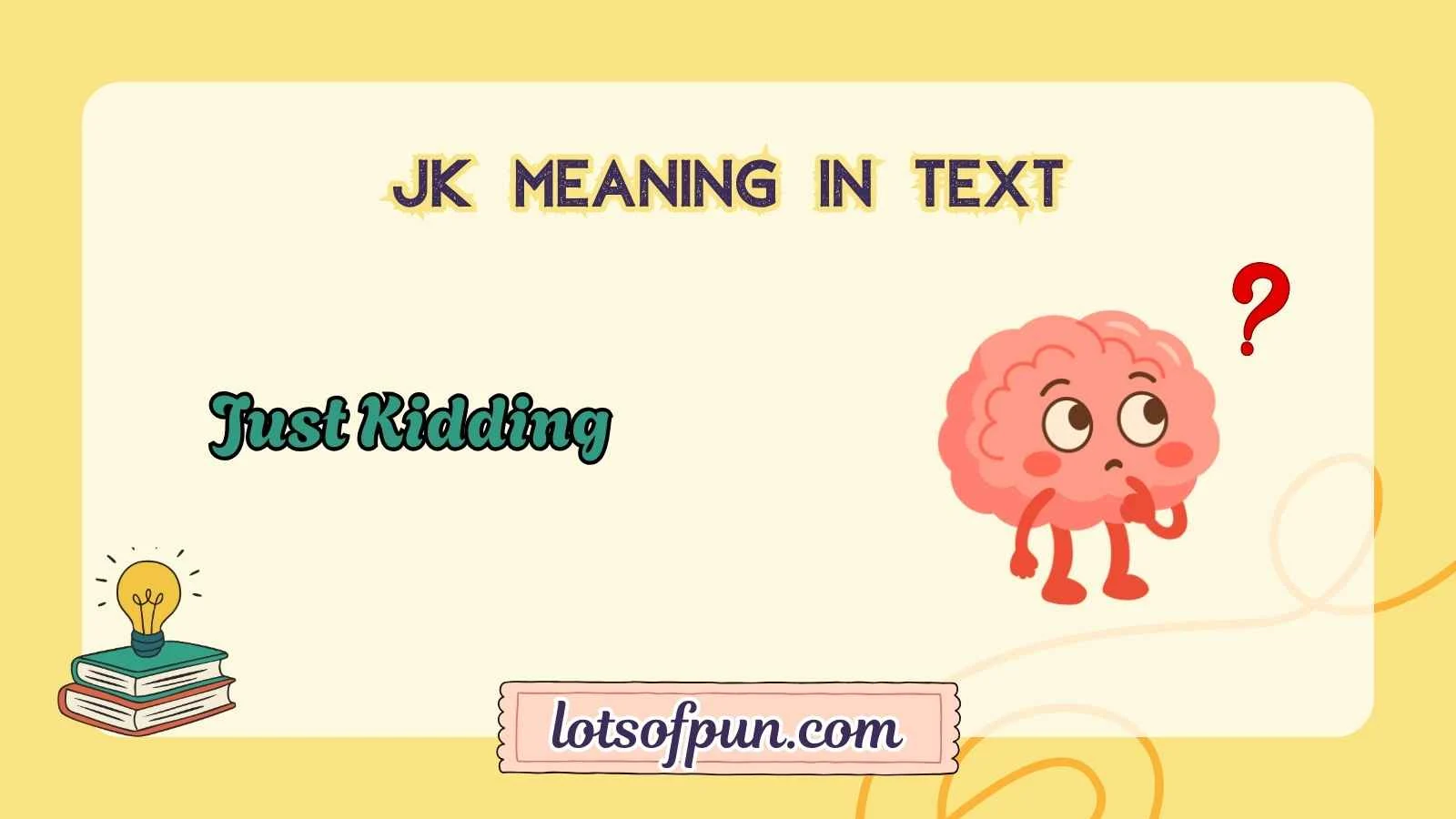 jk meaning in text