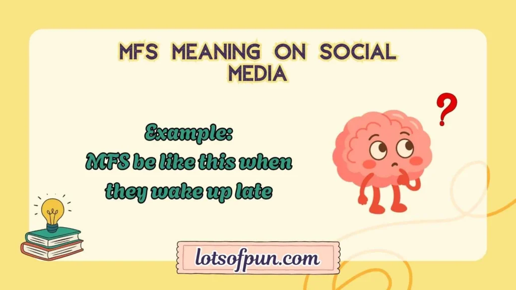 MFS Meaning on Social Media