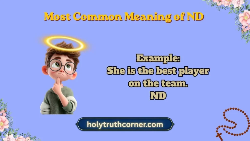 Most Common Meaning of ND