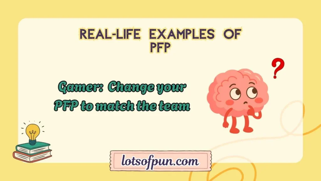 Real-Life Examples of PFP